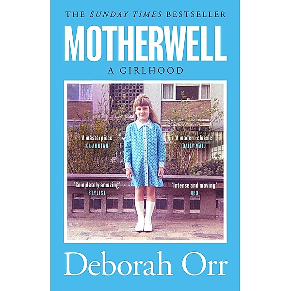 Motherwell, Deborah Orr
