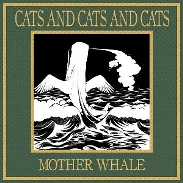 Motherwhale, Cats And Cats And Cats