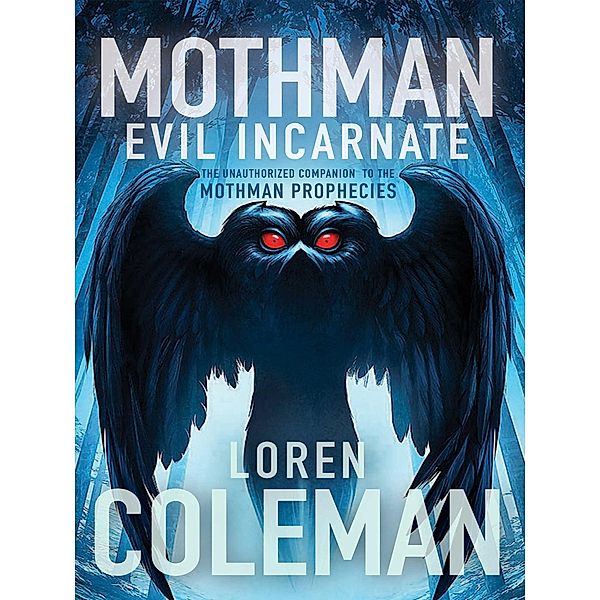 Mothman, Loren Coleman