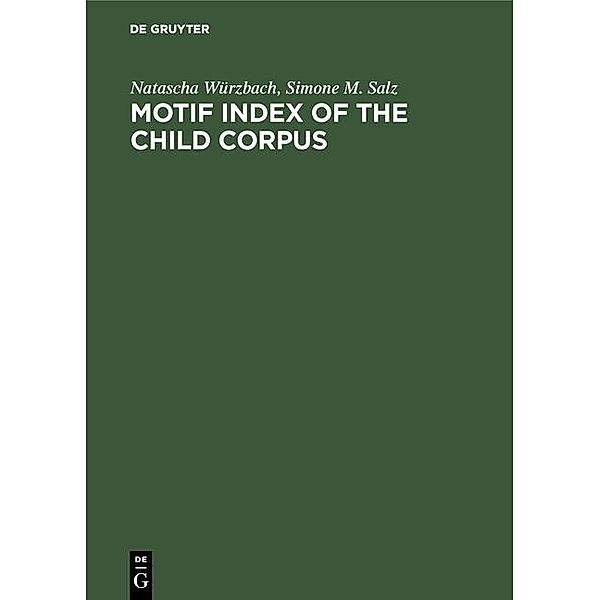 Motif Index of the Child Corpus, Natascha Würzbach, Simone M. Salz