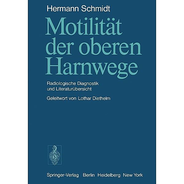 Motilität der oberen Harnwege, H. Schmidt