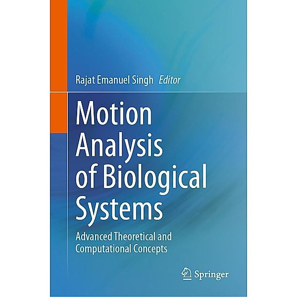 Motion Analysis of Biological Systems