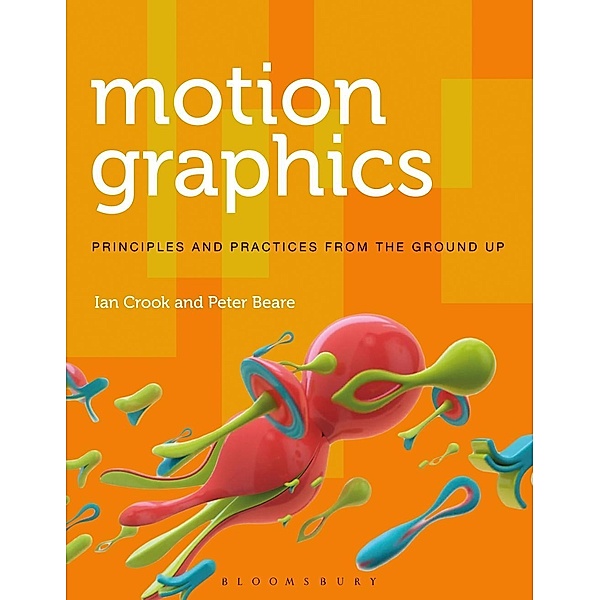 Motion Graphics, Ian Crook, Peter Beare
