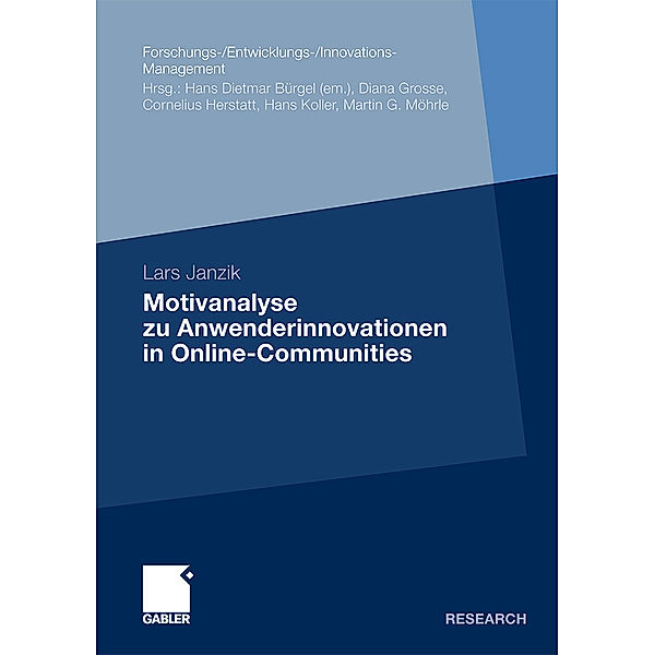 Motivanalyse zu Anwenderinnovationen in Online-Communities, Lars Janzik