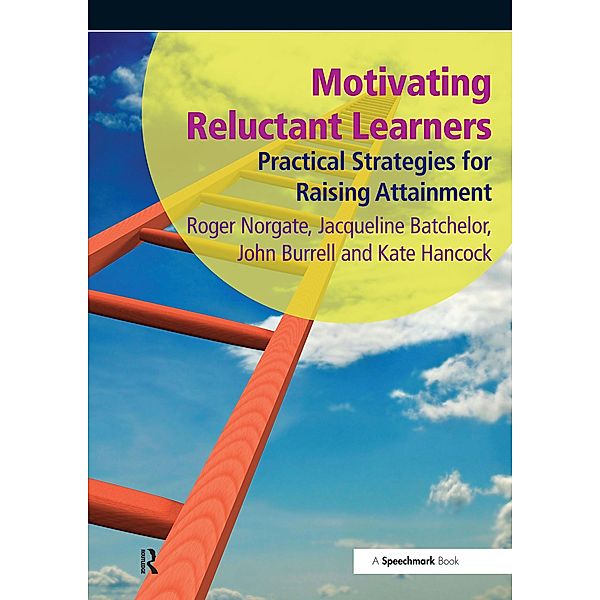 Motivating Reluctant Learners, Roger Norgate