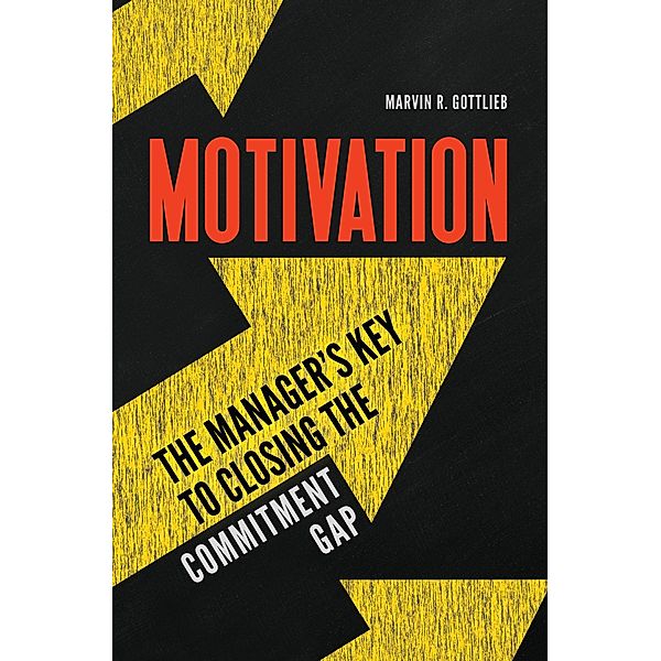Motivation, Marvin R. Gottlieb Ph. D.