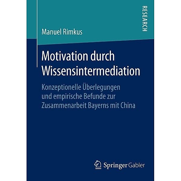 Motivation durch Wissensintermediation, Manuel Rimkus