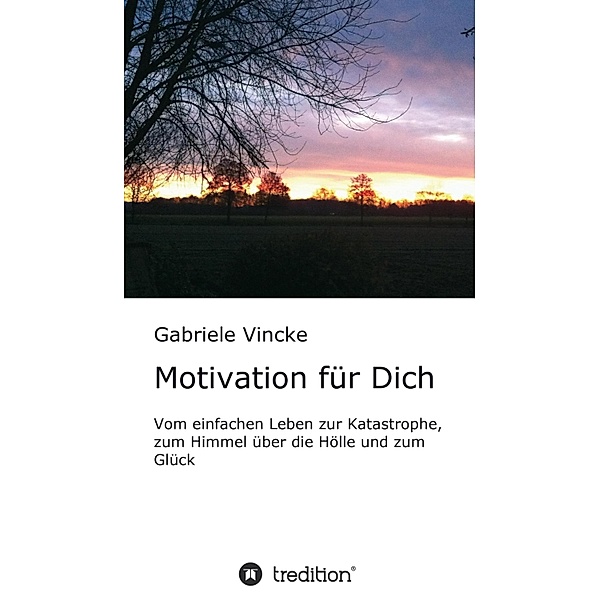 Motivation für Dich, Gabriele Vincke