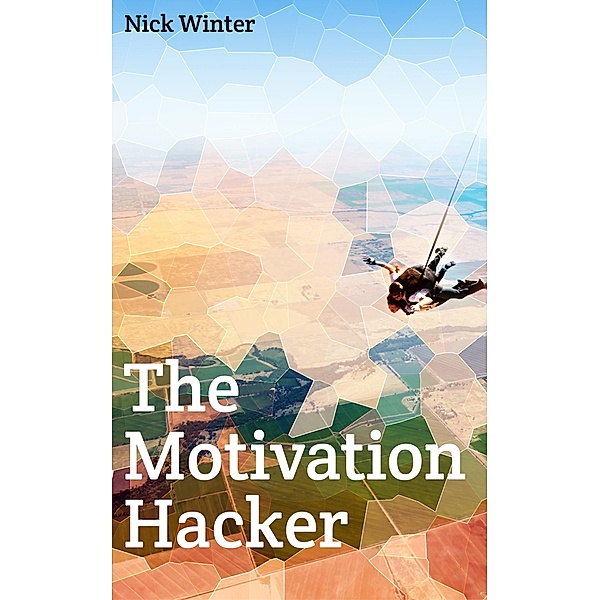 Motivation Hacker, Nick Winter