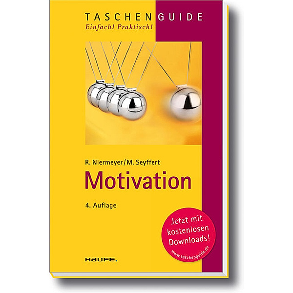 Motivation / Haufe TaschenGuide Bd.63, Rainer Niermeyer, Manuel Seyffert