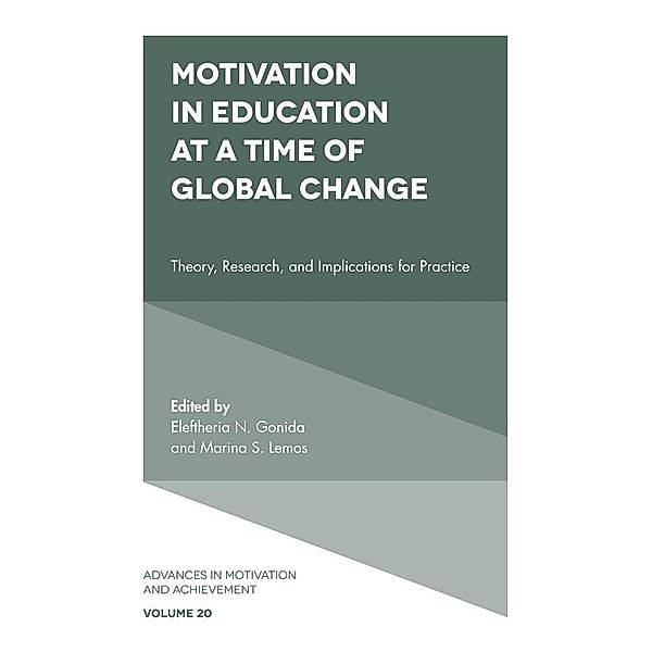 Motivation in Education at a Time of Global Change