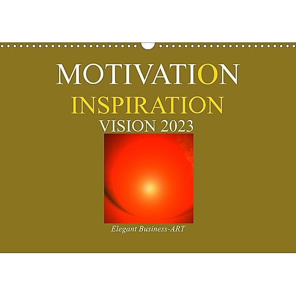 MOTIVATION - INSPIRATION - VISION 2023 (Wandkalender 2023 DIN A3 quer), Ramon Labusch