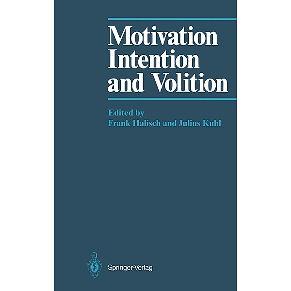 Motivation, Intention, and Volition