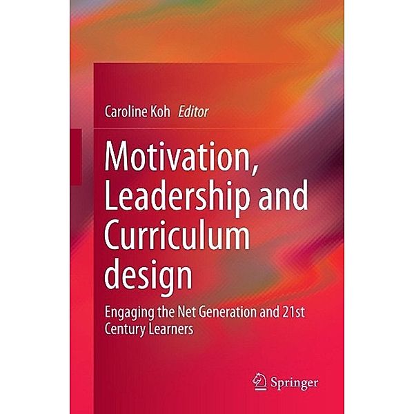 Motivation, Leadership and Curriculum Design