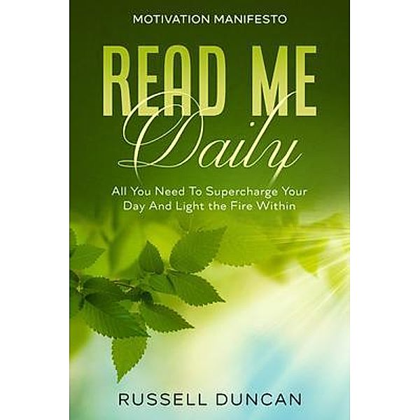 Motivation Manifesto / JW CHOICES, Russell Duncan