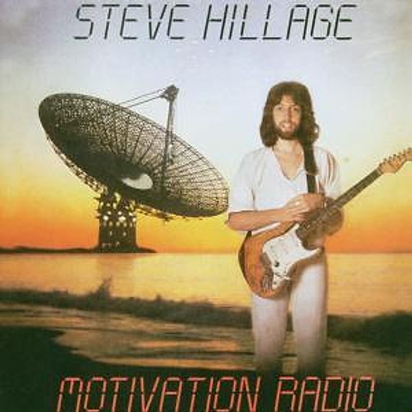 Motivation Radio (Remastered), Steve Hillage