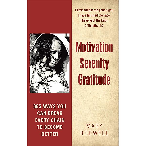 Motivation Serenity Gratitude, Mary Rodwell