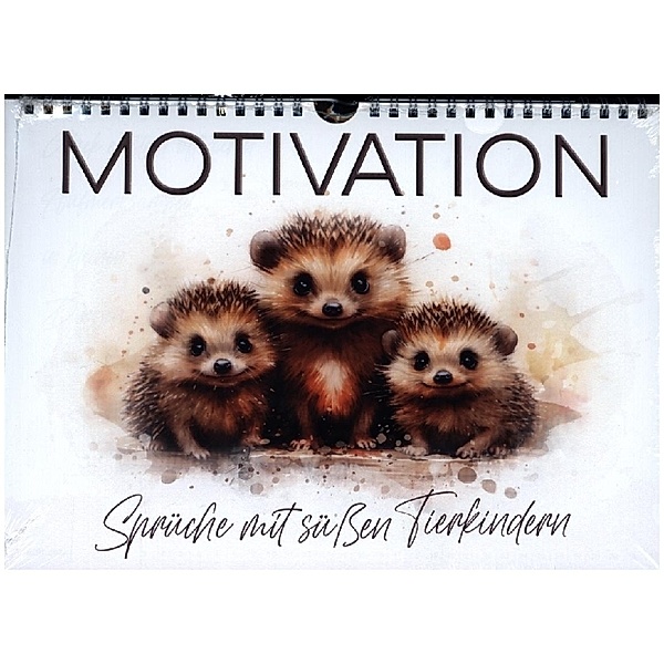 MOTIVATION Sprüche mit süßen Tierkindern (Wandkalender 2024 DIN A4 quer), CALVENDO Monatskalender, Melanie Viola
