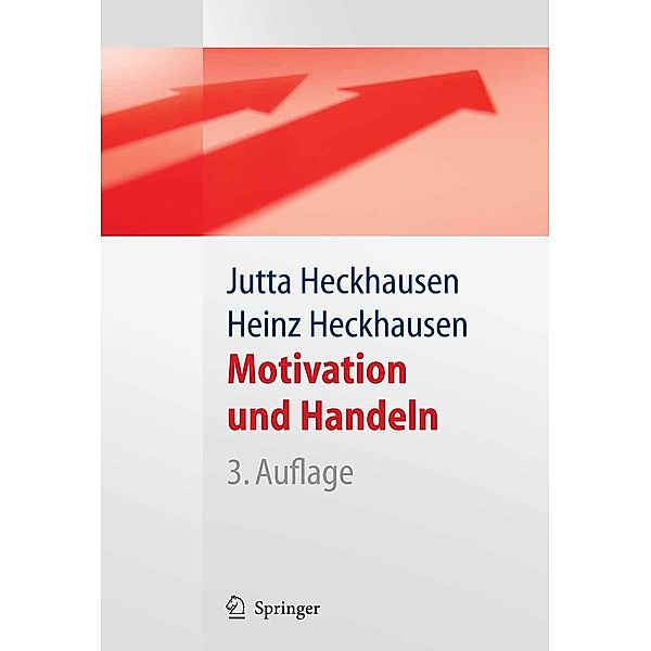 Motivation und Handeln / Springer-Lehrbuch