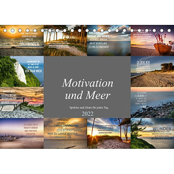 Motivation und Meer (Tischkalender 2022 DIN A5 quer), Dirk Meutzner