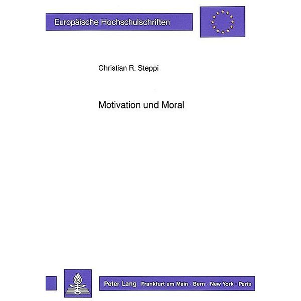 Motivation und Moral, Christian Steppi