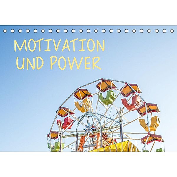 Motivation und Power (Tischkalender 2023 DIN A5 quer), Dietmar Scherf