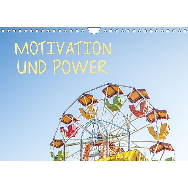 Motivation und Power (Wandkalender 2023 DIN A4 quer), Dietmar Scherf