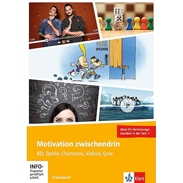 Motivation zwischendrin - Französisch für die Sek I, Eva Müller