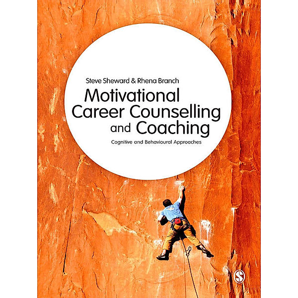 Motivational Career Counselling & Coaching, Rhena Branch, Steve Sheward