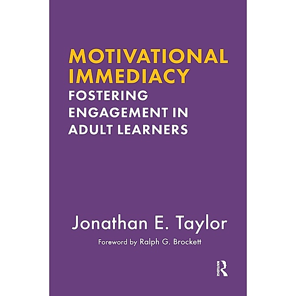 Motivational Immediacy, Jonathan E. Taylor
