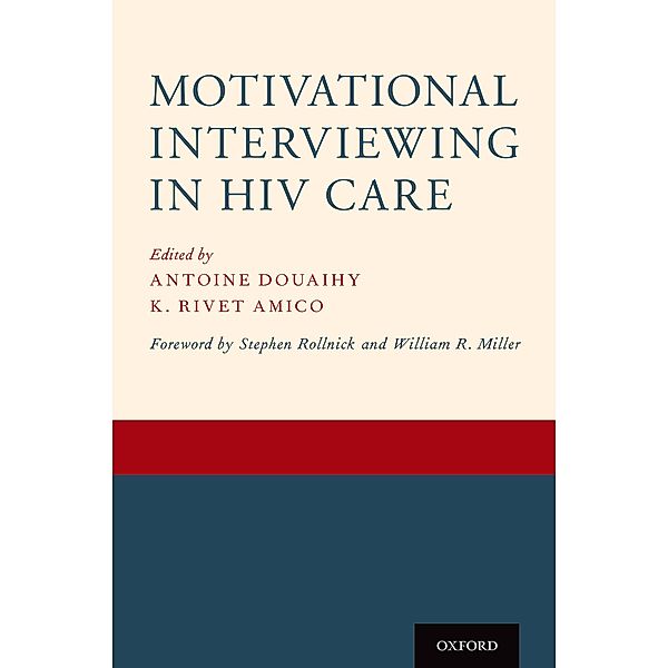 Motivational Interviewing in HIV Care