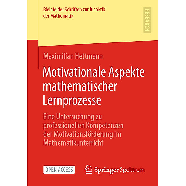 Motivationale Aspekte mathematischer Lernprozesse, Maximilian Hettmann