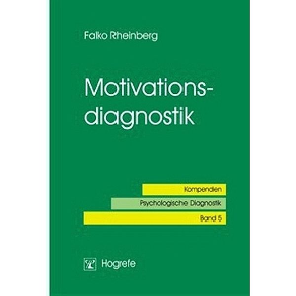 Motivationsdiagnostik, Falko Rheinberg