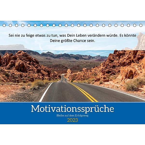 Motivationssprüche Erfolgsweg (Tischkalender 2023 DIN A5 quer), MOTIVATIONPUUR