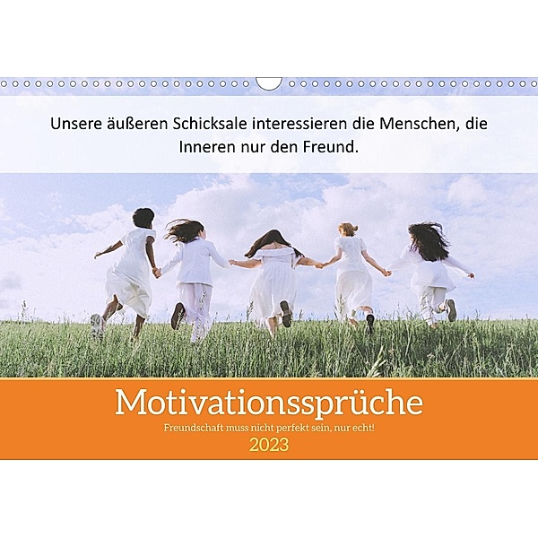 Motivationssprüche Freundschaft (Wandkalender 2023 DIN A3 quer), MOTIVATIONPUUR