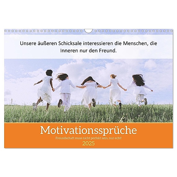 Motivationssprüche Freundschaft (Wandkalender 2025 DIN A3 quer), CALVENDO Monatskalender, Calvendo, MOTIVATIONPUUR