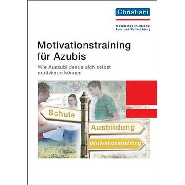 Motivationstraining für Azubis, Michael Kluge