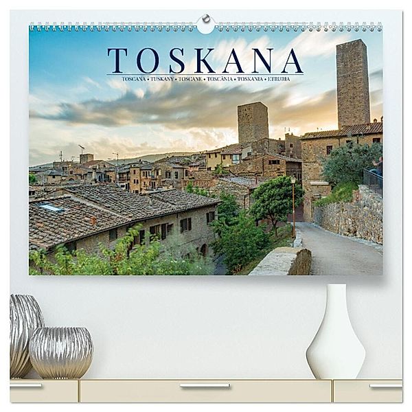 Motive der Toskana (hochwertiger Premium Wandkalender 2024 DIN A2 quer), Kunstdruck in Hochglanz, Benjamin Lederer