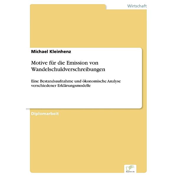 Motive für die Emission von Wandelschuldverschreibungen, Michael Kleinhenz