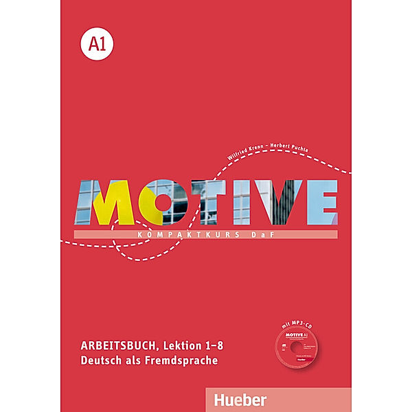 Motive - Kompaktkurs DaF / A1 / Arbeitsbuch, Lektion 1-8, m. MP3-CD, Wilfried Krenn, Herbert Puchta
