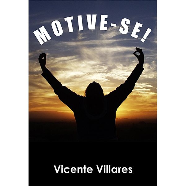 Motive-se! / Publishdrive, Vicente Villares