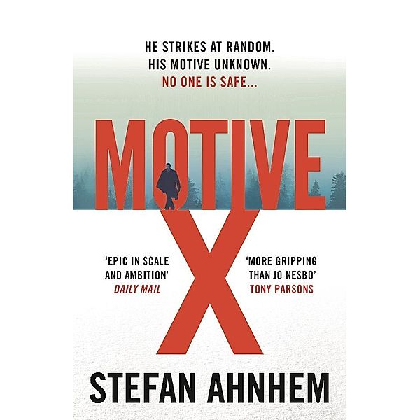 Motive X, Stefan Ahnhem