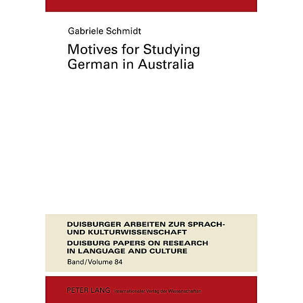 Motives for Studying German in Australia, Gabriele Schmidt