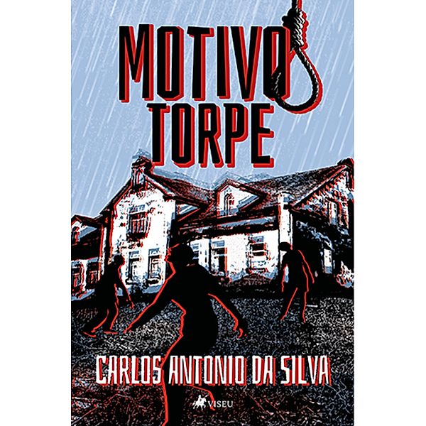 Motivo Torpe, Carlos Antonio da Silva