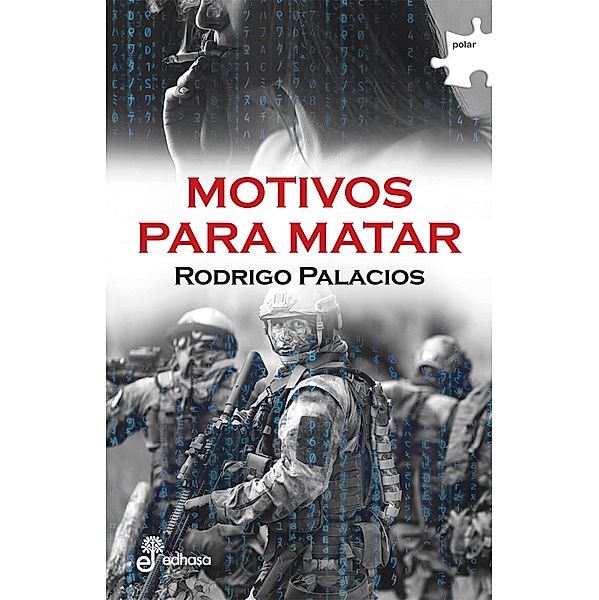 Motivos para matar / Polar, Rodrigo Palacios