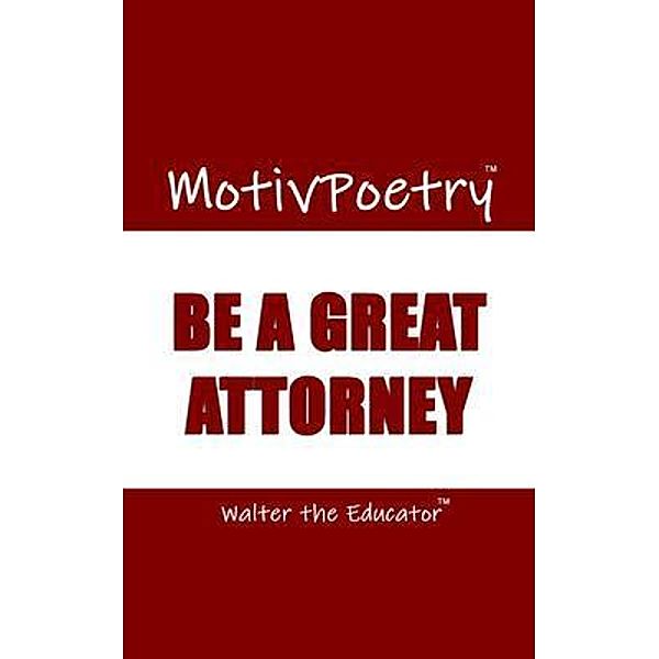 MotivPoetry / MotivPoetry Book Series, Walter the Educator