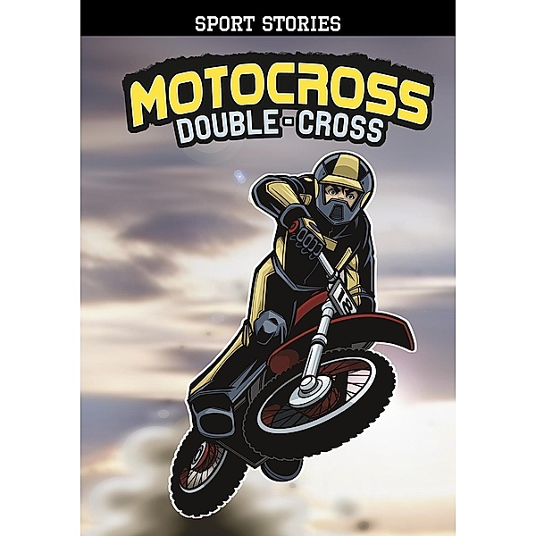 MotoCross Double Cross / Raintree Publishers, Bob Temple
