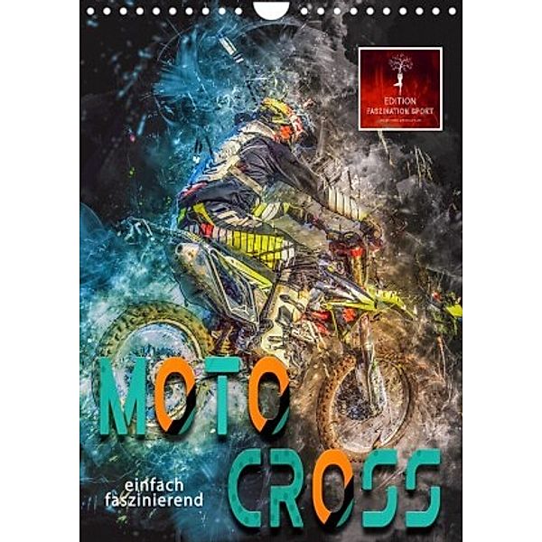 Motocross - einfach faszinierend (Wandkalender 2022 DIN A4 hoch), Peter Roder