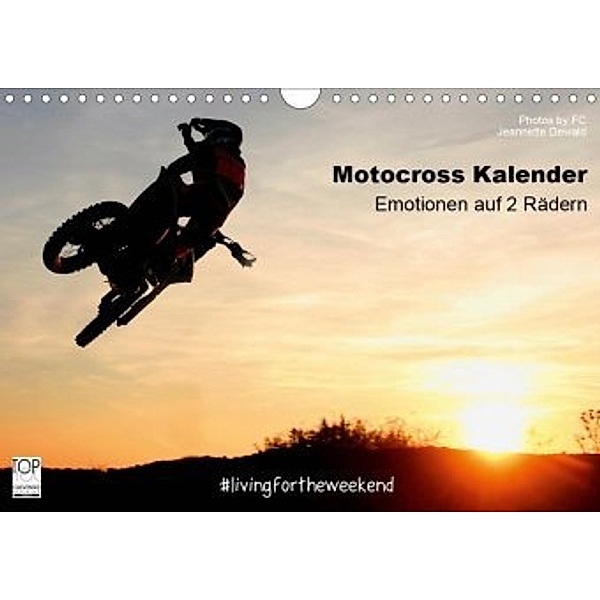 Motocross Kalender - Emotionen auf 2 Rädern (Wandkalender 2020 DIN A4 quer), Jeannette Dewald