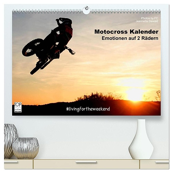 Motocross Kalender - Emotionen auf 2 Rädern (hochwertiger Premium Wandkalender 2024 DIN A2 quer), Kunstdruck in Hochglanz, Photos by FC - Jeannette Dewald
